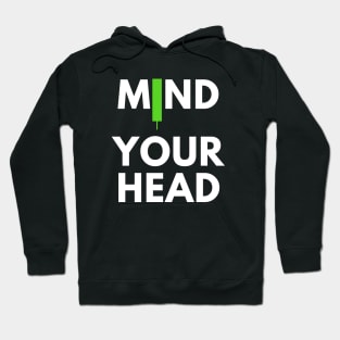 Mind Your Head (artwork1) Hoodie